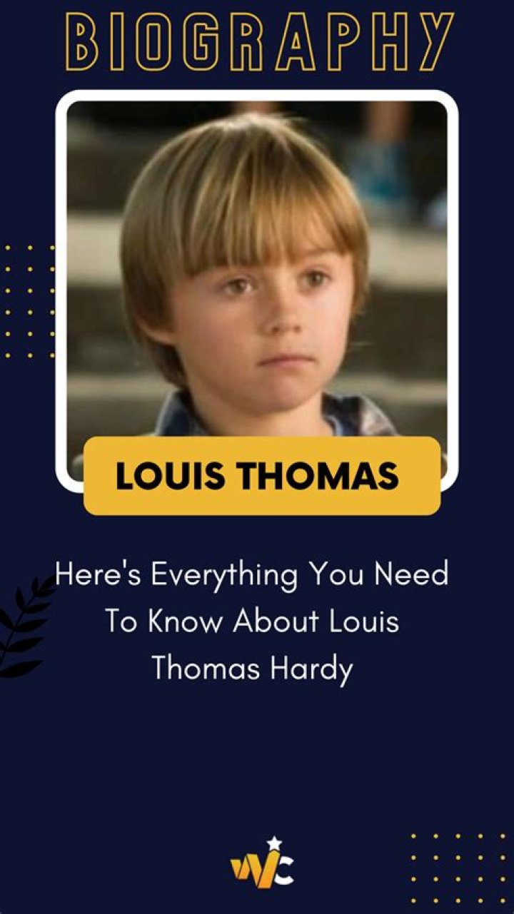 Exploring The Life And Legacy Of Louis Thomas Hardy